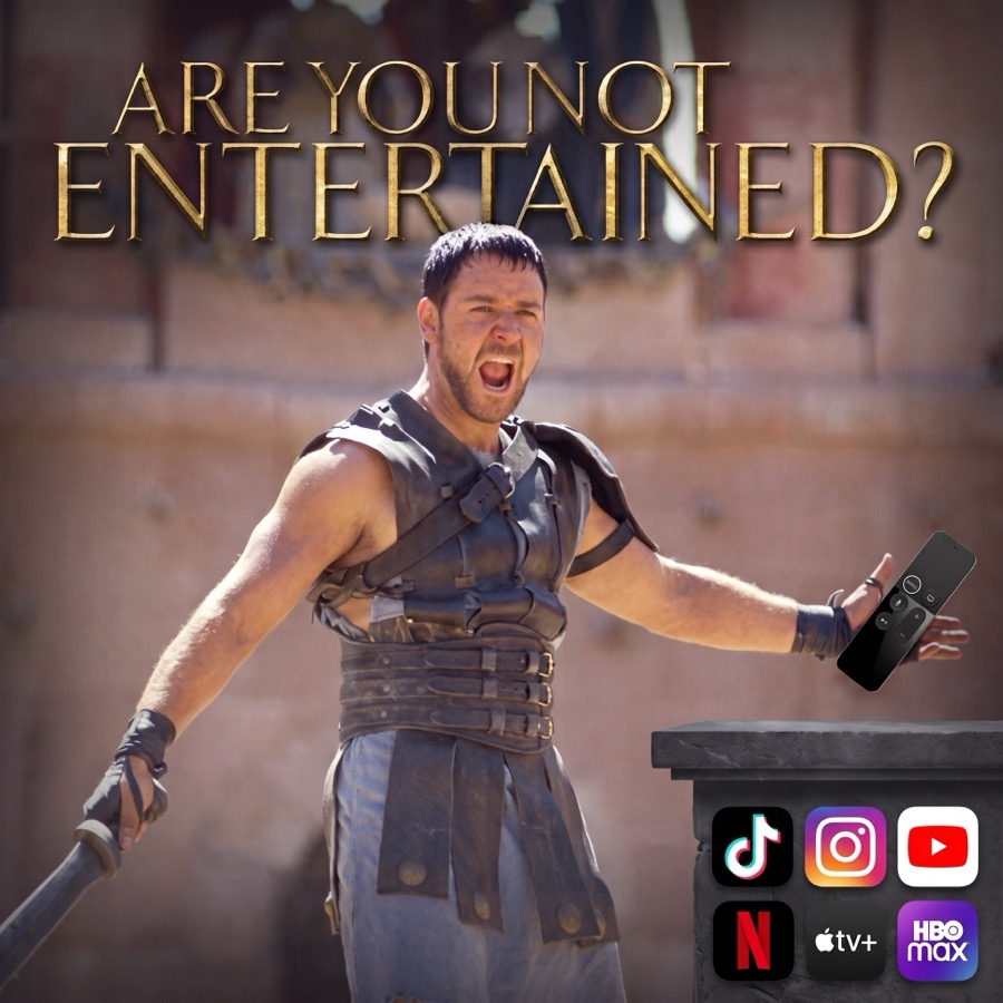 Are you not entertained? Gladiator holding a TV remote beside TikTok, Instagram, YouTube, Netflix, Apple TV+, and HBO Max icons